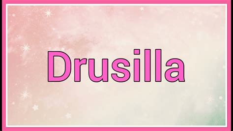 drusilla meaning.